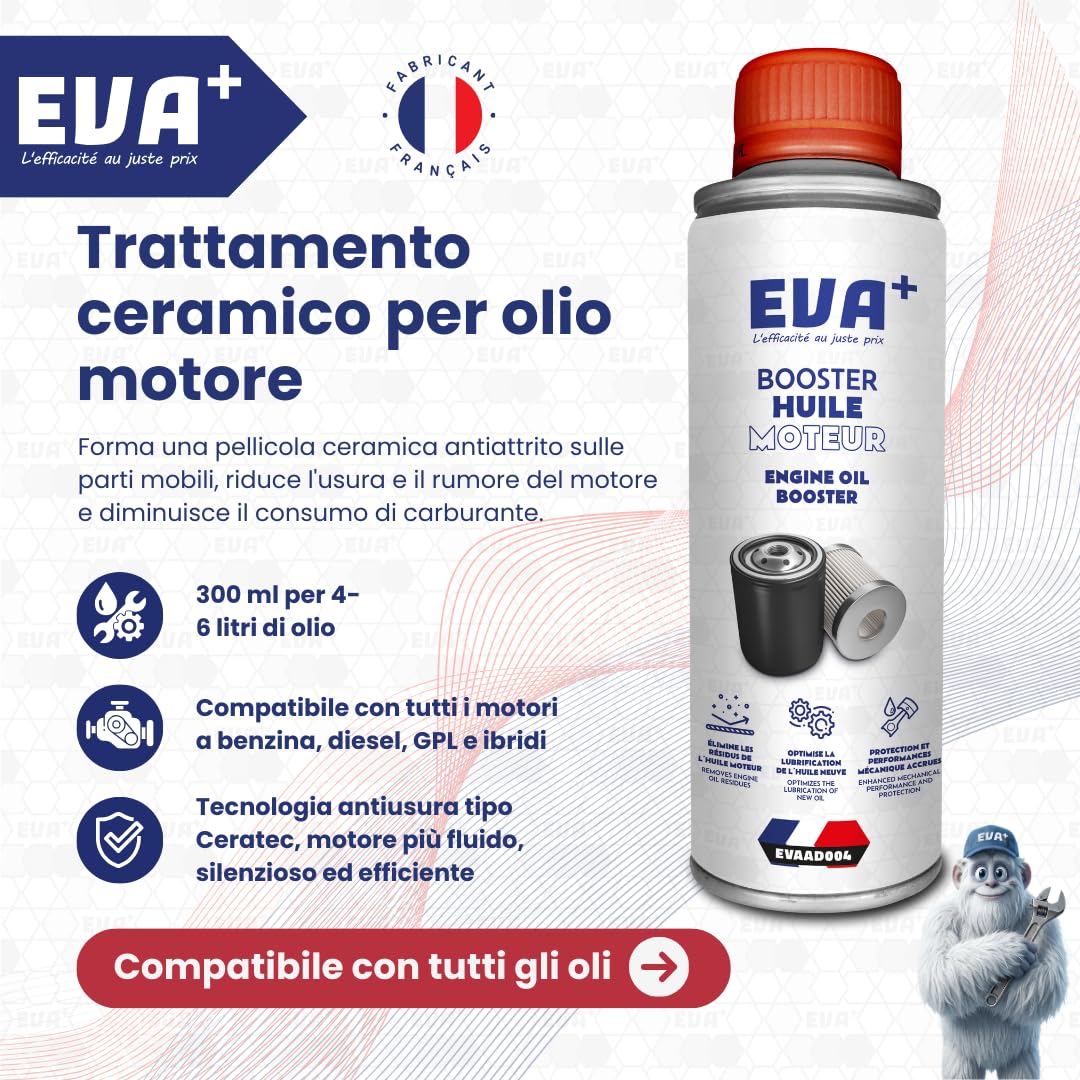 Trattamento Ceramico Booster Olio Motore 300mL - EVA+ EVAAD004 | Additivo Anti-Attrito & Antiusura | Riduce Consumi & Rumore Motore | Protezione Turbo Benzina Diesel Ibrido | Fino a 5L di Olio