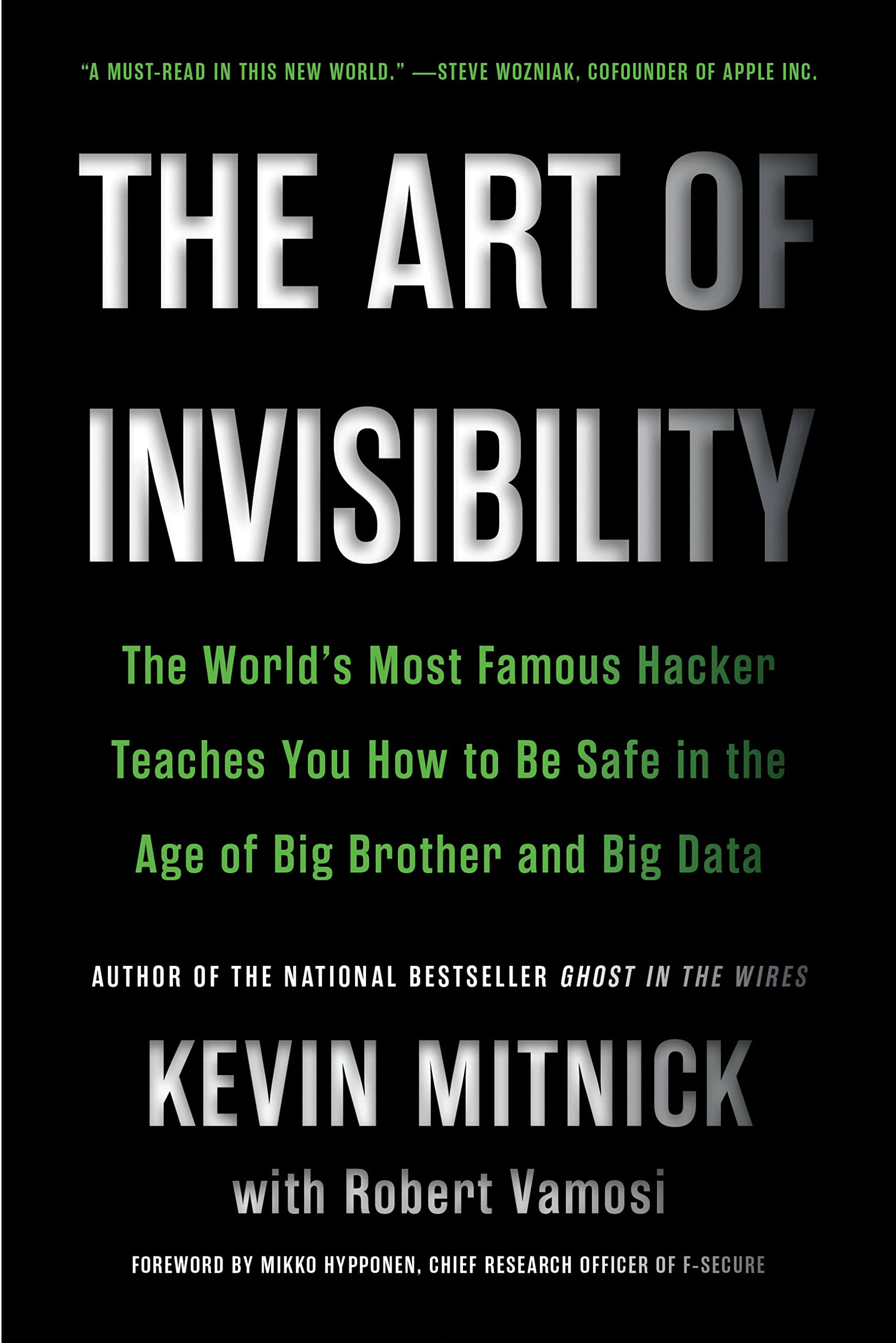 The Art of Invisibility by Kevin D. Mitnick PAPERBACK 9780316380522