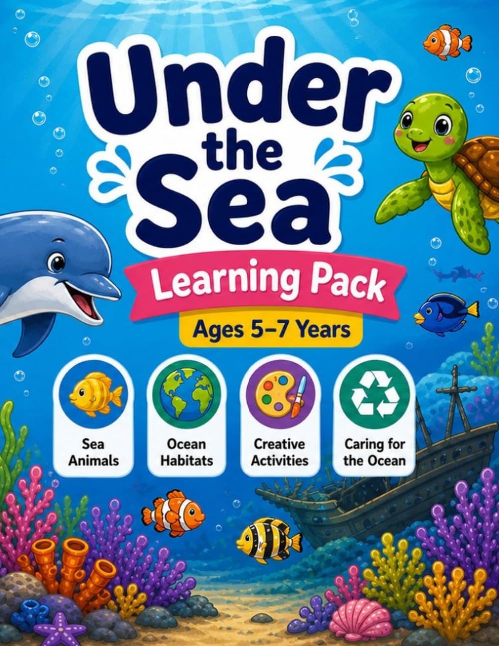 Under the sea learning pack 5-7 years (Spark and Focus Learning Packs)