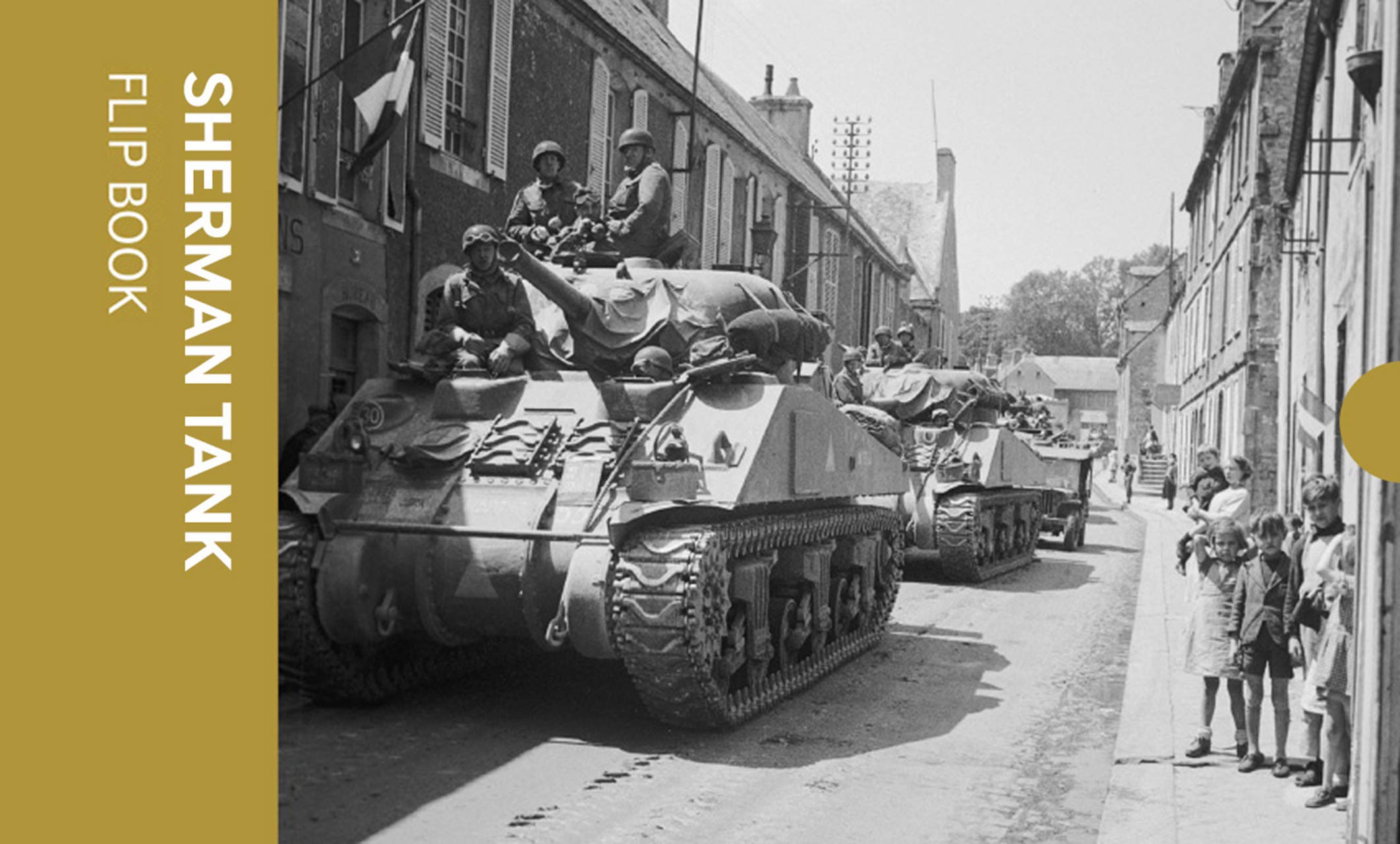 Sherman Tank Flip Book (Paperback Book)
