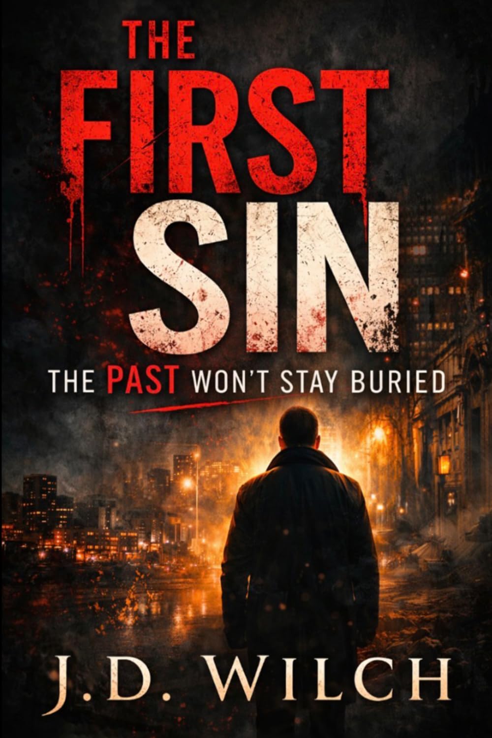 THE FIRST SIN: THE RECKONING FILES / Political conspiracy thriller / Legal and procedural suspense / High-stakes investigation / Murder Mystery