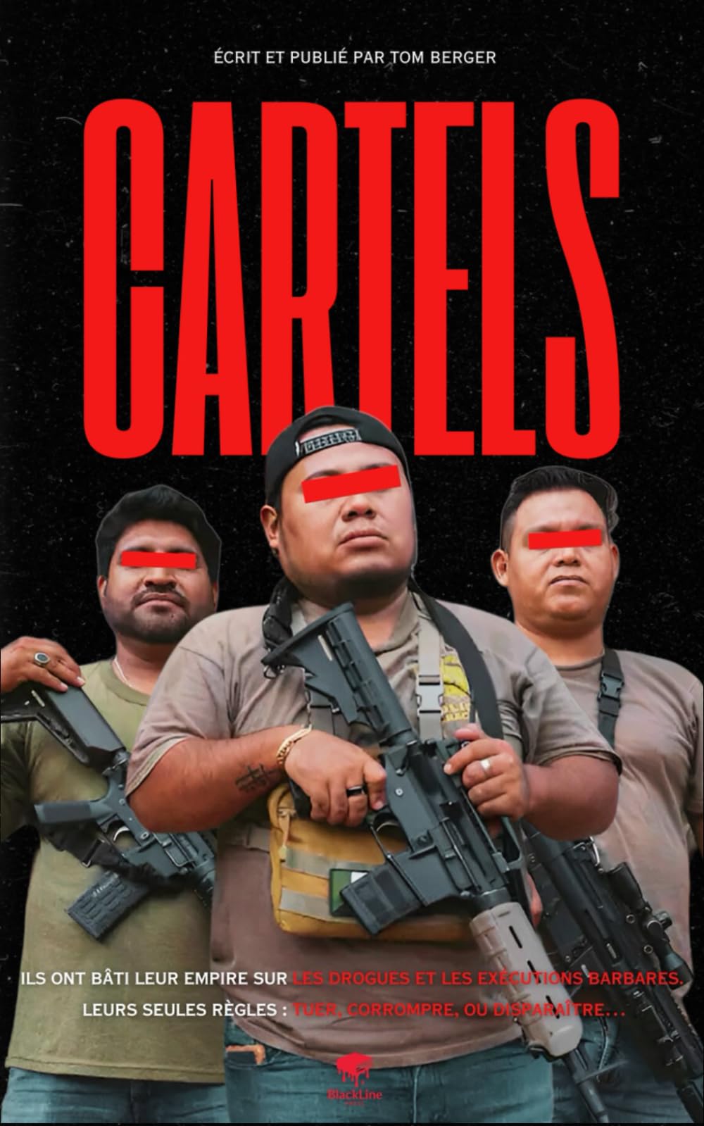 Cartels Mexicains - Dans les Coulisses de la Mafia: Cocaïne, Narcos et Décapitations : Plongez dans le Crime Organisé au Mexique (Chroniques des Mafias)