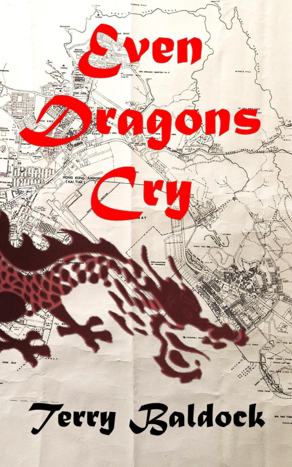 Even Dragons Cry