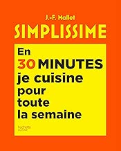 En 30 minutes je cuisine pour toute la semaine