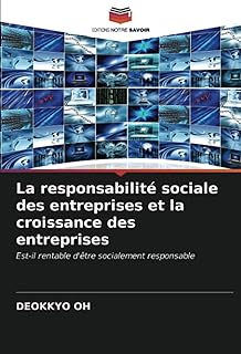 La responsabilit&eacute; sociale des entreprises et la croissance des entreprises: Est-il rentable d