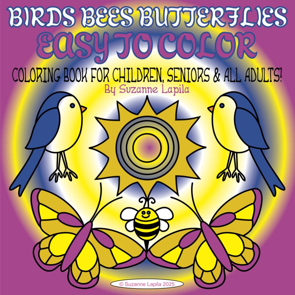 Birds Bees Butterflies Easy To Color