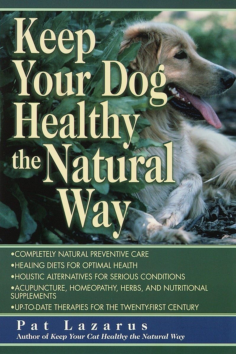 Buy Keep Your Dog Healthy the Natural Way — BookShops.in