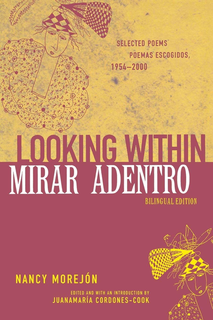 Looking Within/Mirar Adentro: Selected Poems/Poemas Escogidos, 1954-2000 (African American Life)