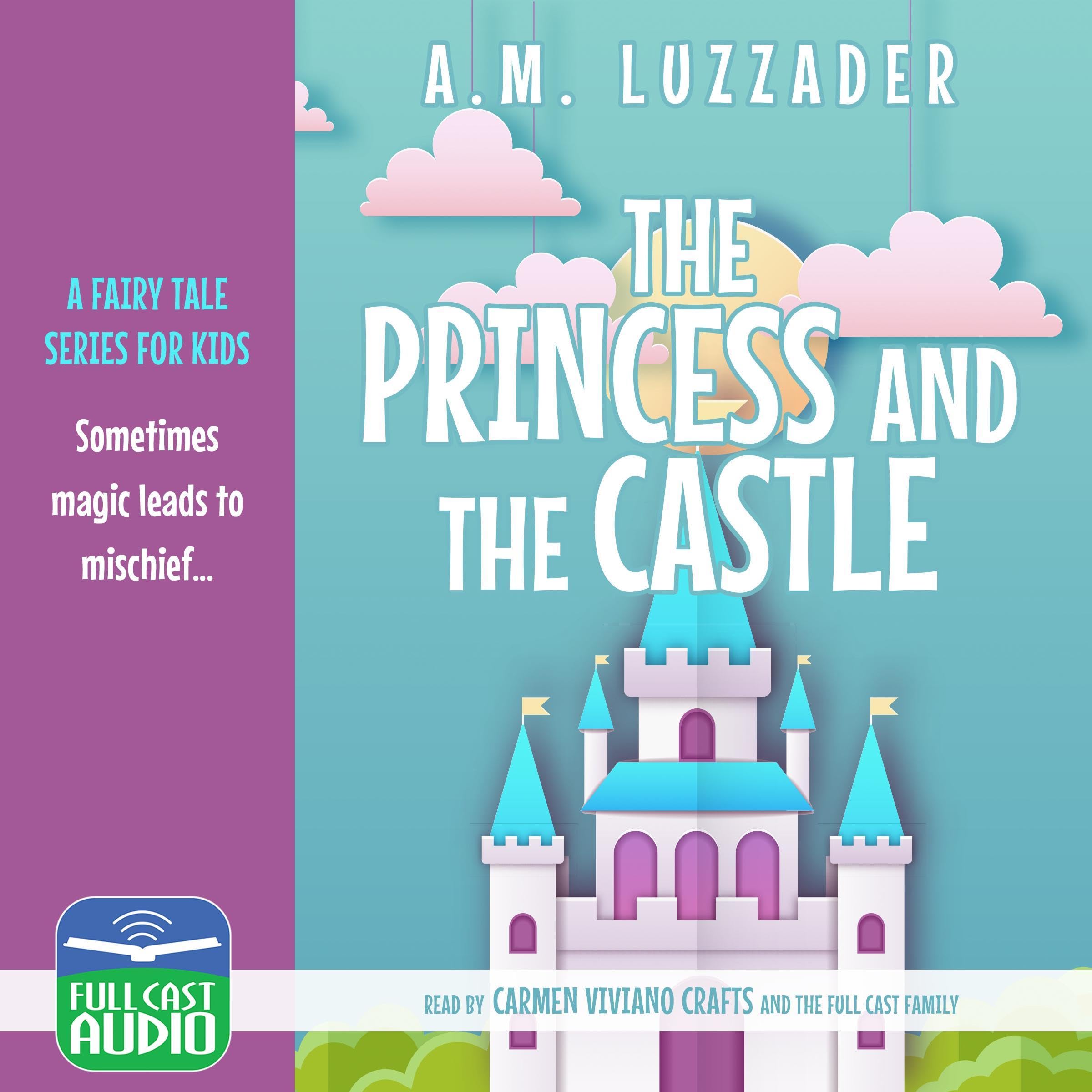The Princess and the Castle