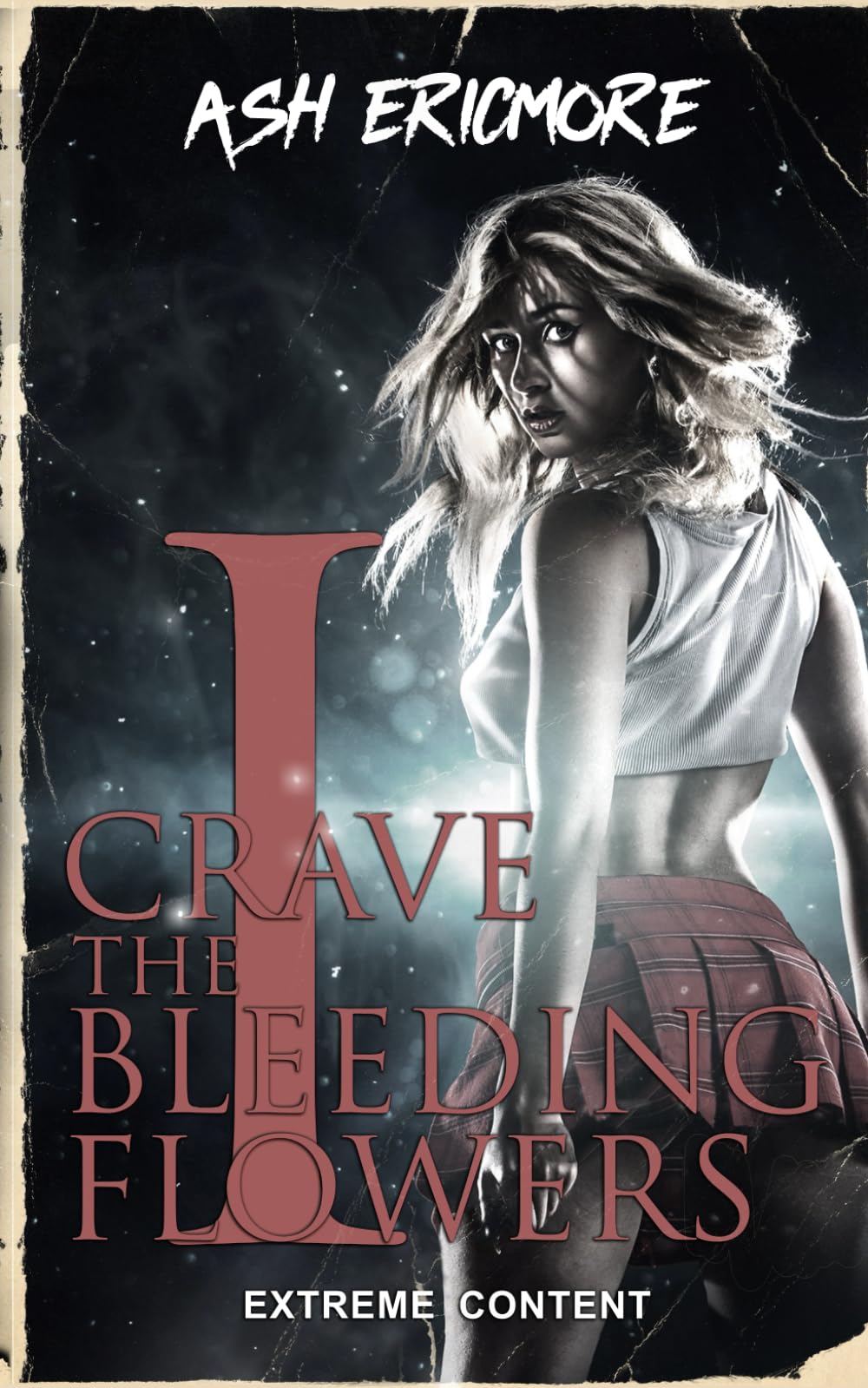 I Crave the Bleeding Flowers