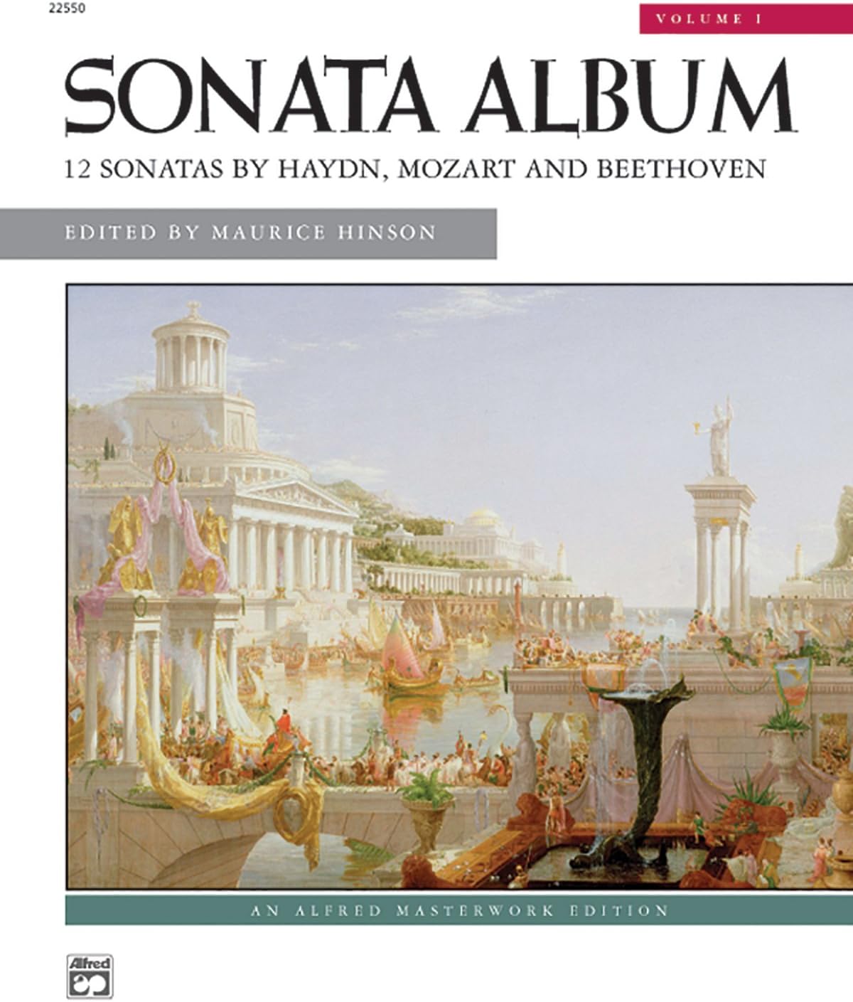 Sonata Album, Vol 1: Comb Bound Book (Alfred Masterwork Edition, Vol 1)
