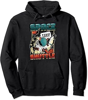 Space Shuttle Taxi Astronaut Pullover Hoodie