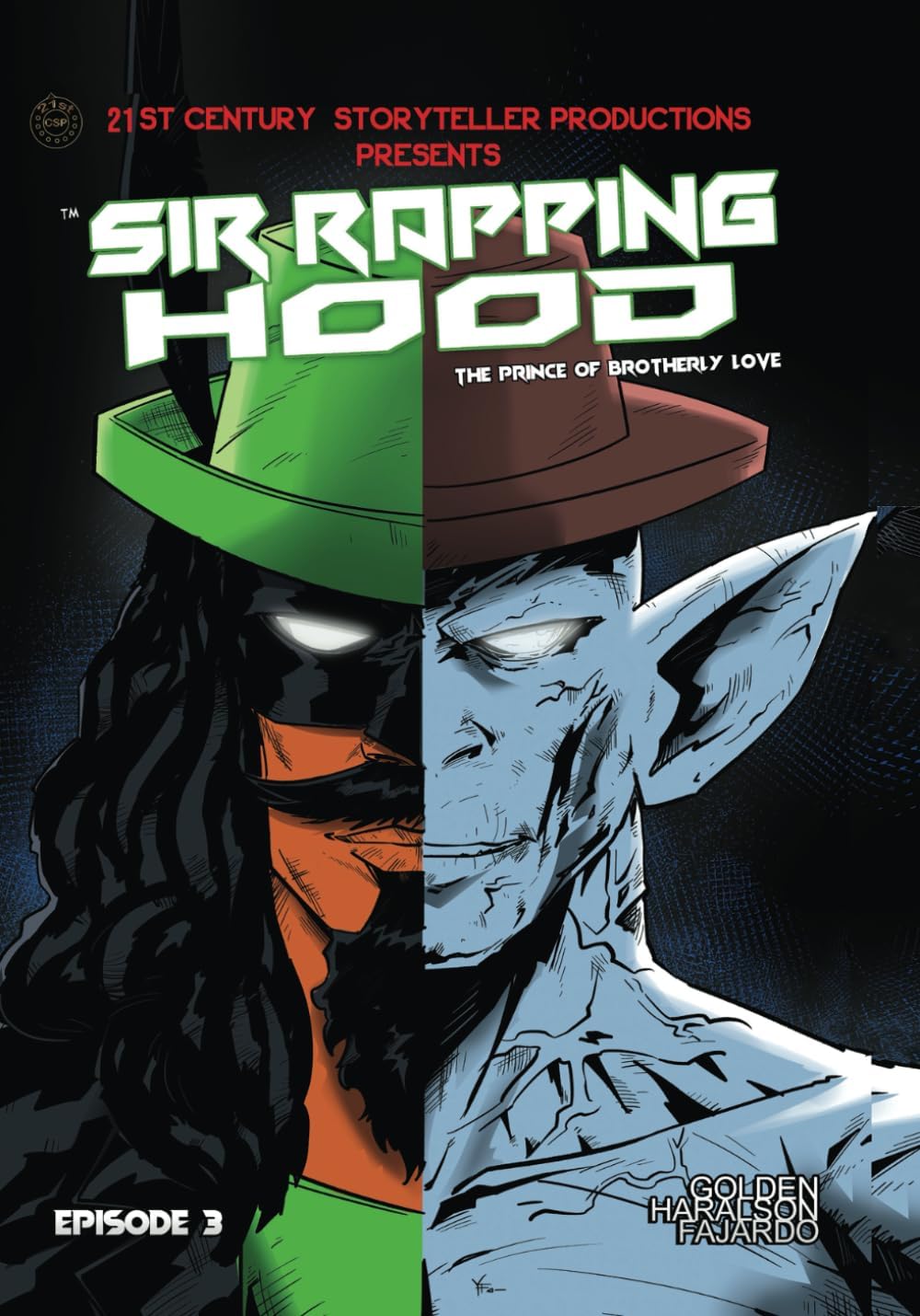 Sir Rapping Hood Episode 3: The Prince of Brotherly Love (Sir Rapping Hood - Episode 1)