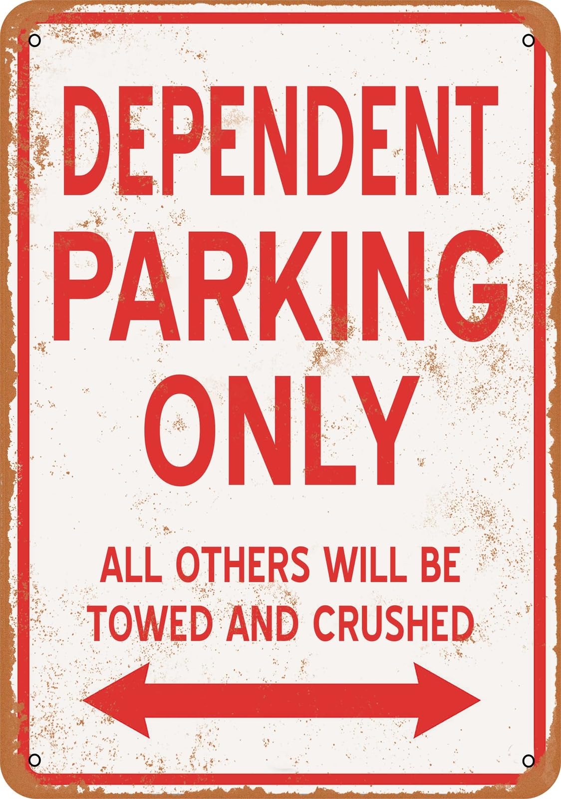 Metal Sign - DEPENDENT PARKING ONLY - Vintage Look home decor