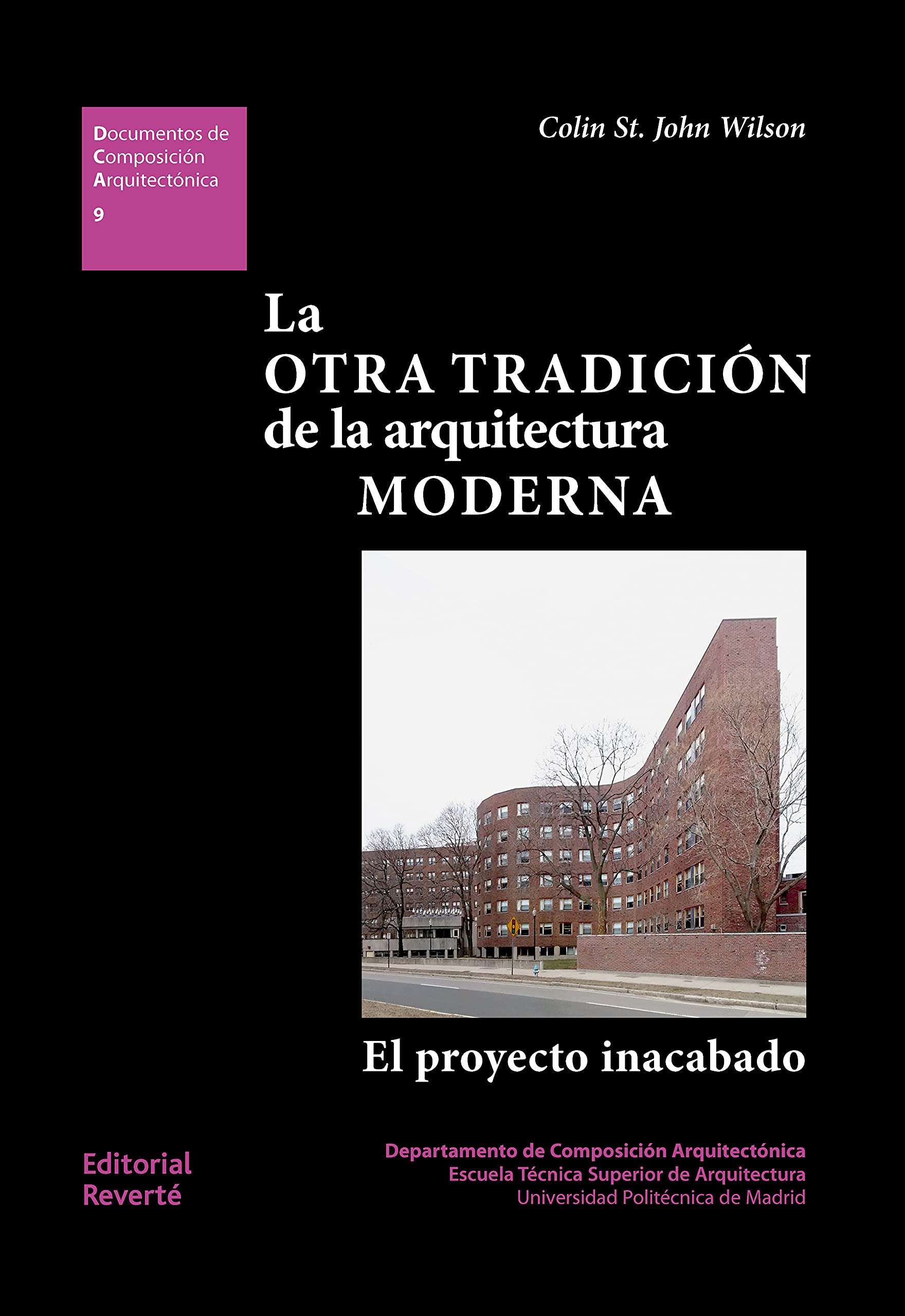 La Otra tradición de la arquitectura moderna pour comprendre le modernisme