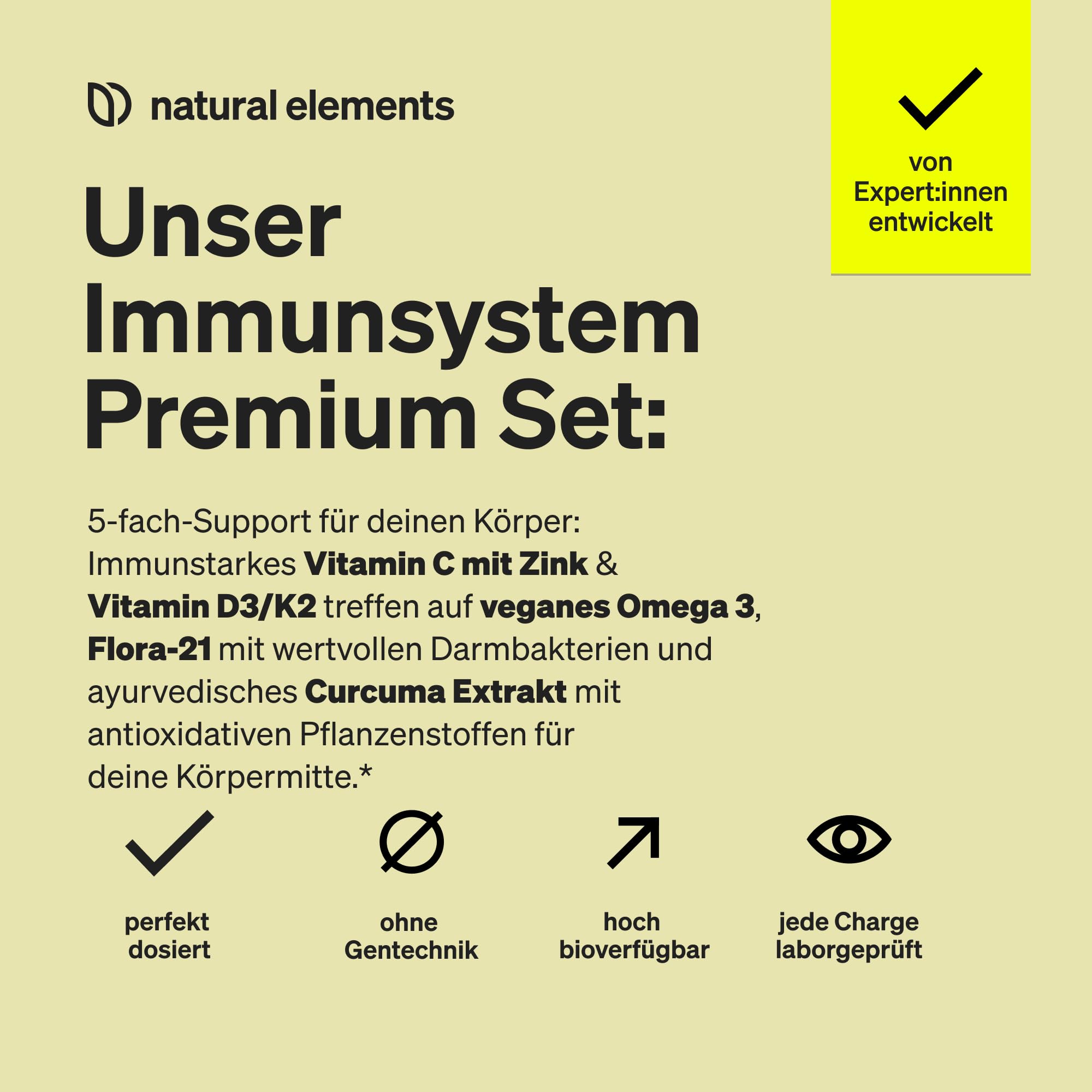 natural elements Premium Set - Kulturen Komplex, Vitamin C + Zink, Curcuma Extrakt, Vitamin D3 K2 & veganes Omega 3 - hochdosiert, ohne unnötige Zusätze