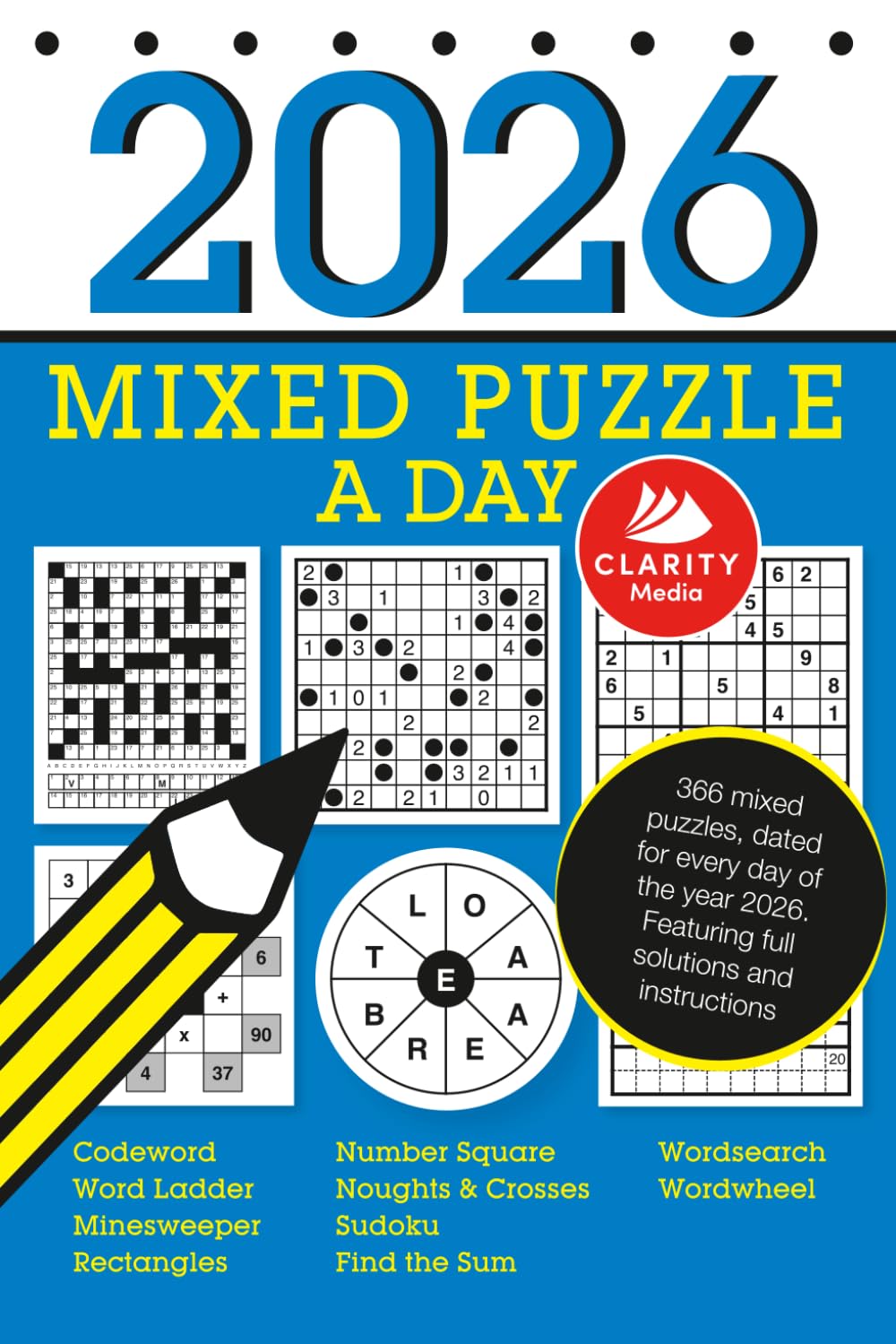 2026 Mixed Puzzle A Day: Featuring 10 puzzle types including codeword, sudoku, wordsearch and wordwheels!
