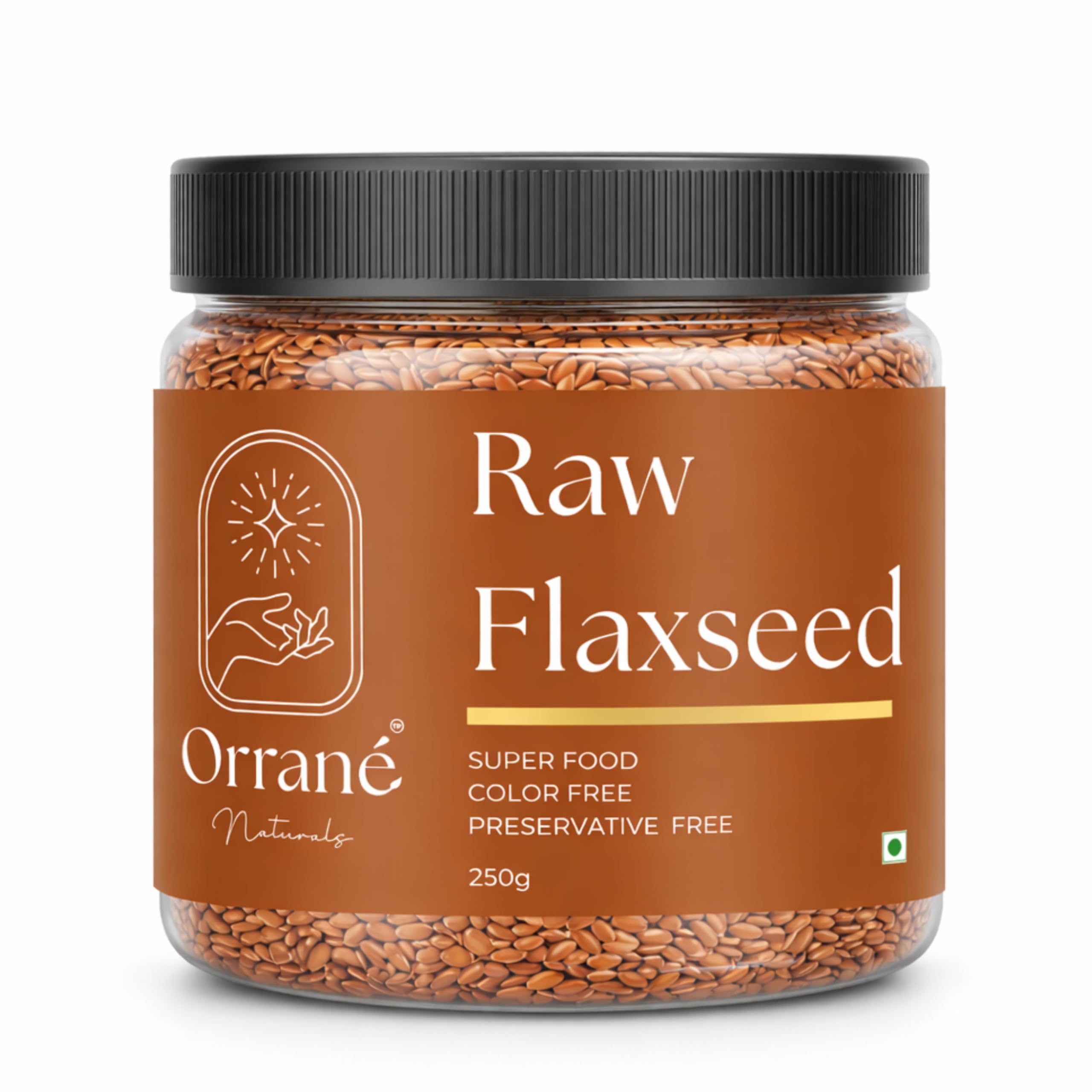 Orrané Raw Flaxseed 250g Alsi Beej for Eating, Smoothies and Baking | High Omega 3, Fiber and Protein Rich Seeds, Gluten Free Superfood | Supports Heart Health, Digestion & Weight Management