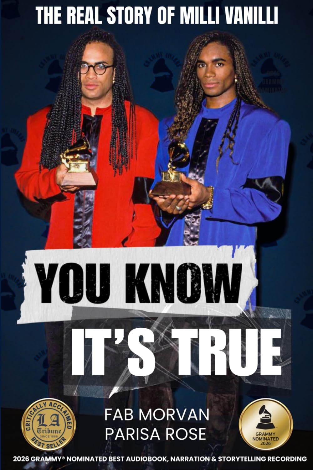 You Know It’s True: The Real Story of Milli Vanilli