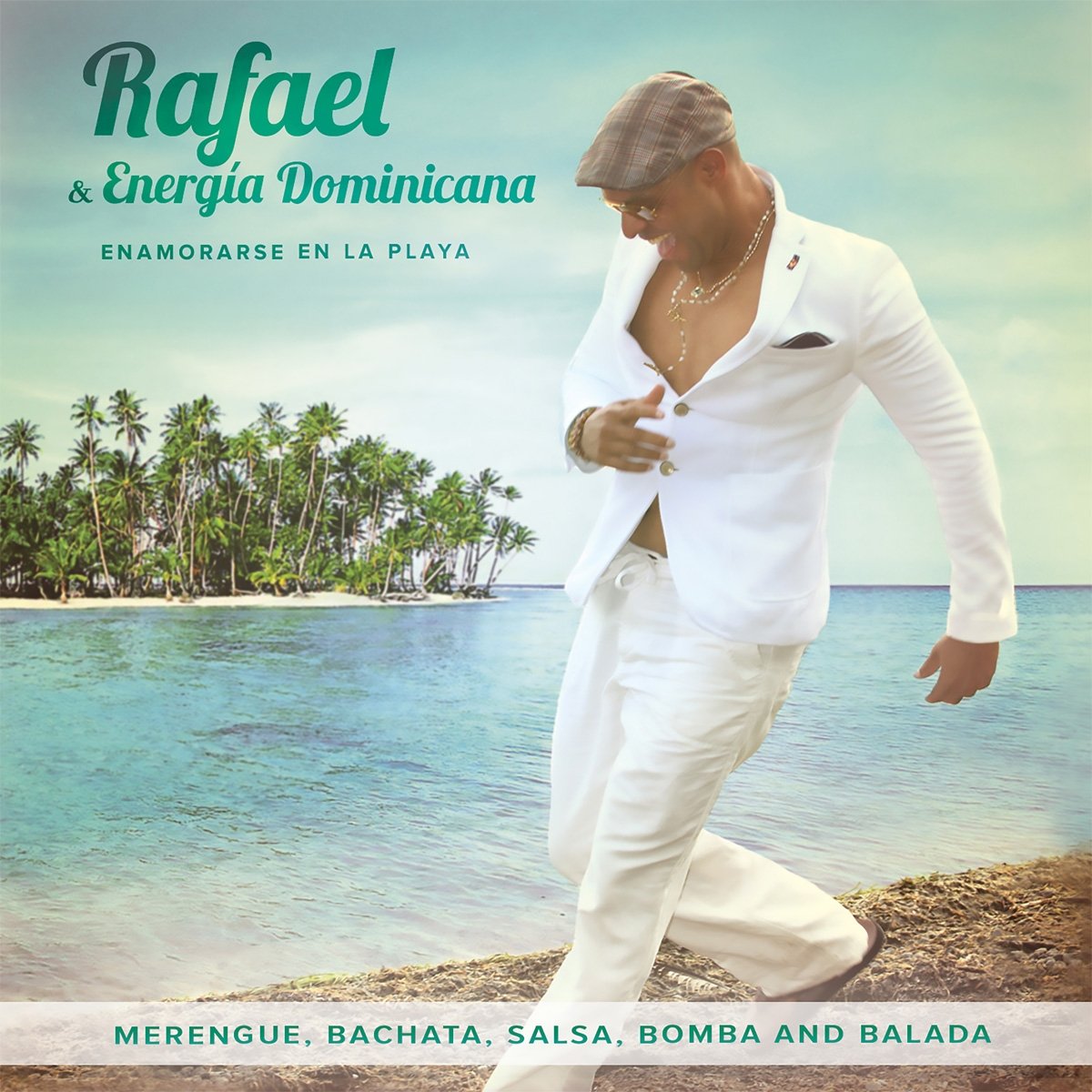 Rafael & Energía Dominicana - Enamorarse En La Playa
