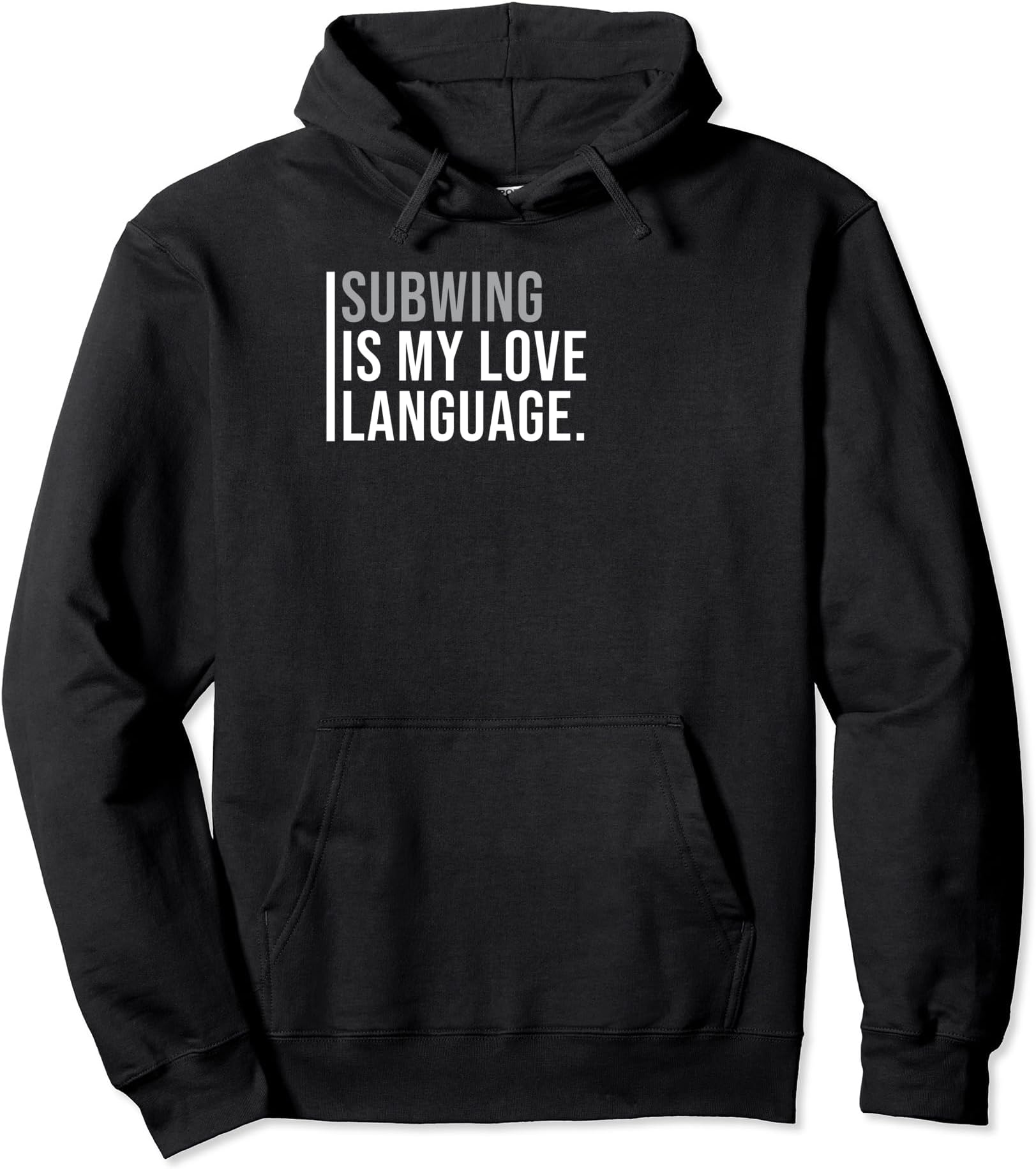 Subwing Enthusiast Meme Quote Pullover Hoodie