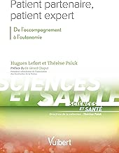 Download Patient partenaire, patient expert : De l'accompagnement à l'autonomie PDF