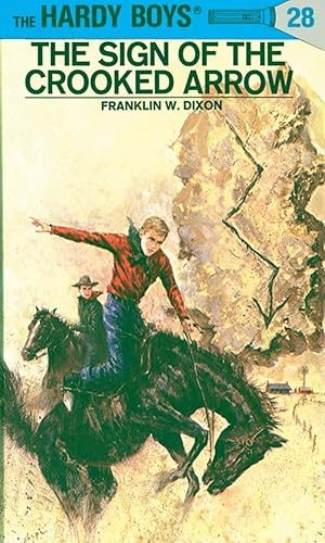 Hardy Boys 28: the Sign of the Crooked Arrow (The Hardy Boys)