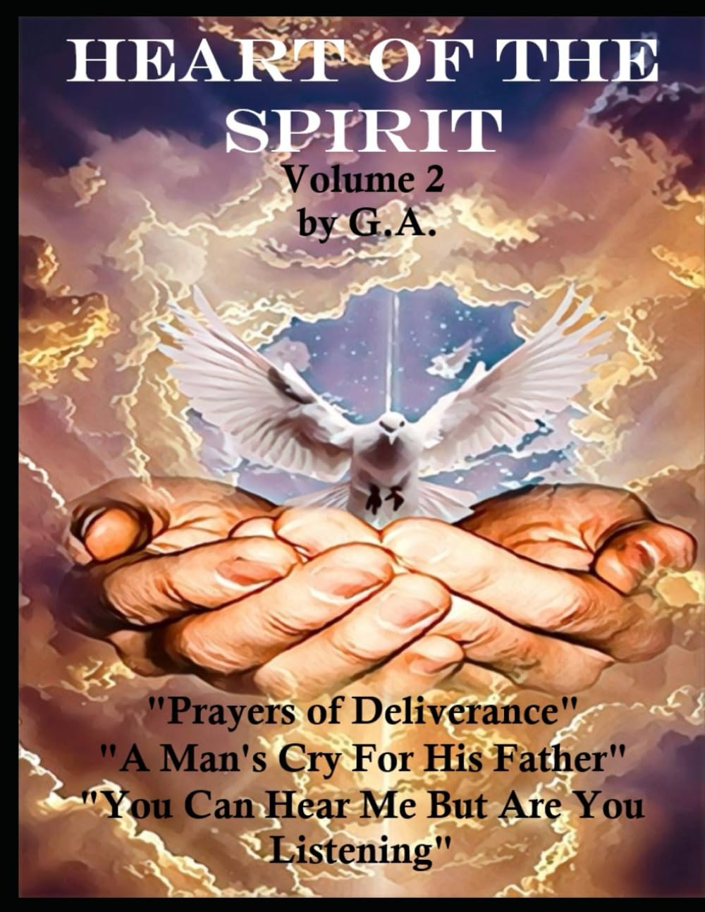 Heart of the Spirit volume 2