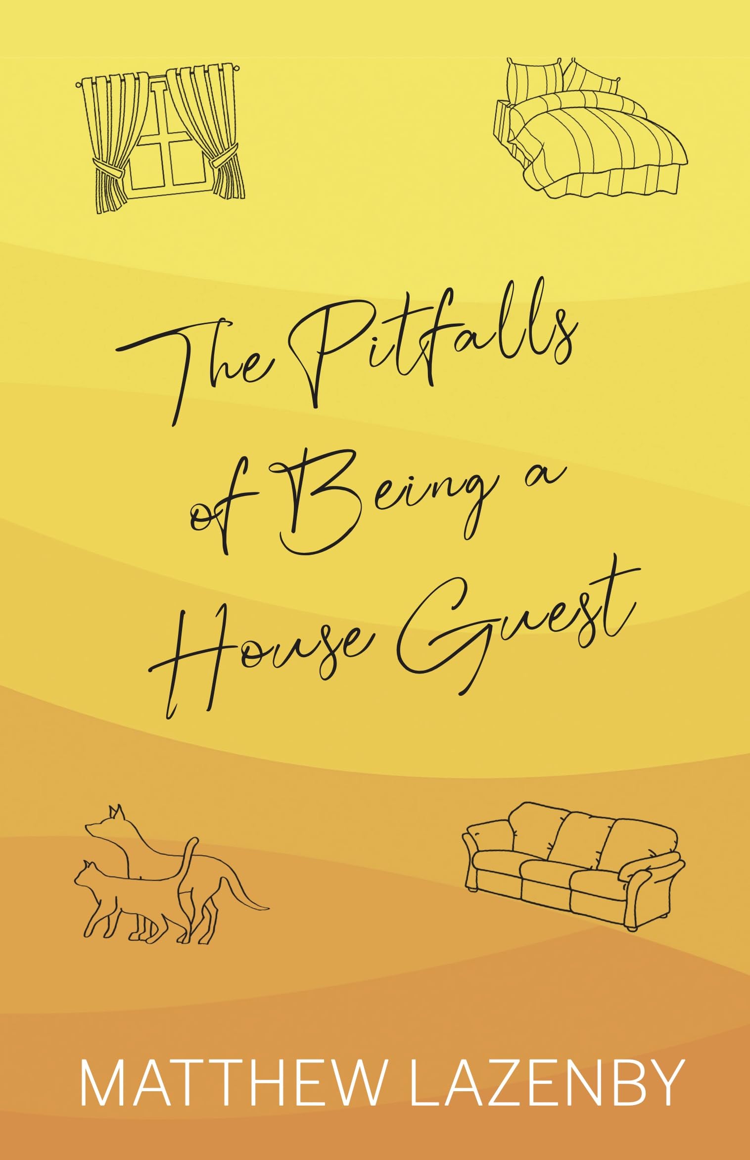 Pitfalls Of A Houseguest