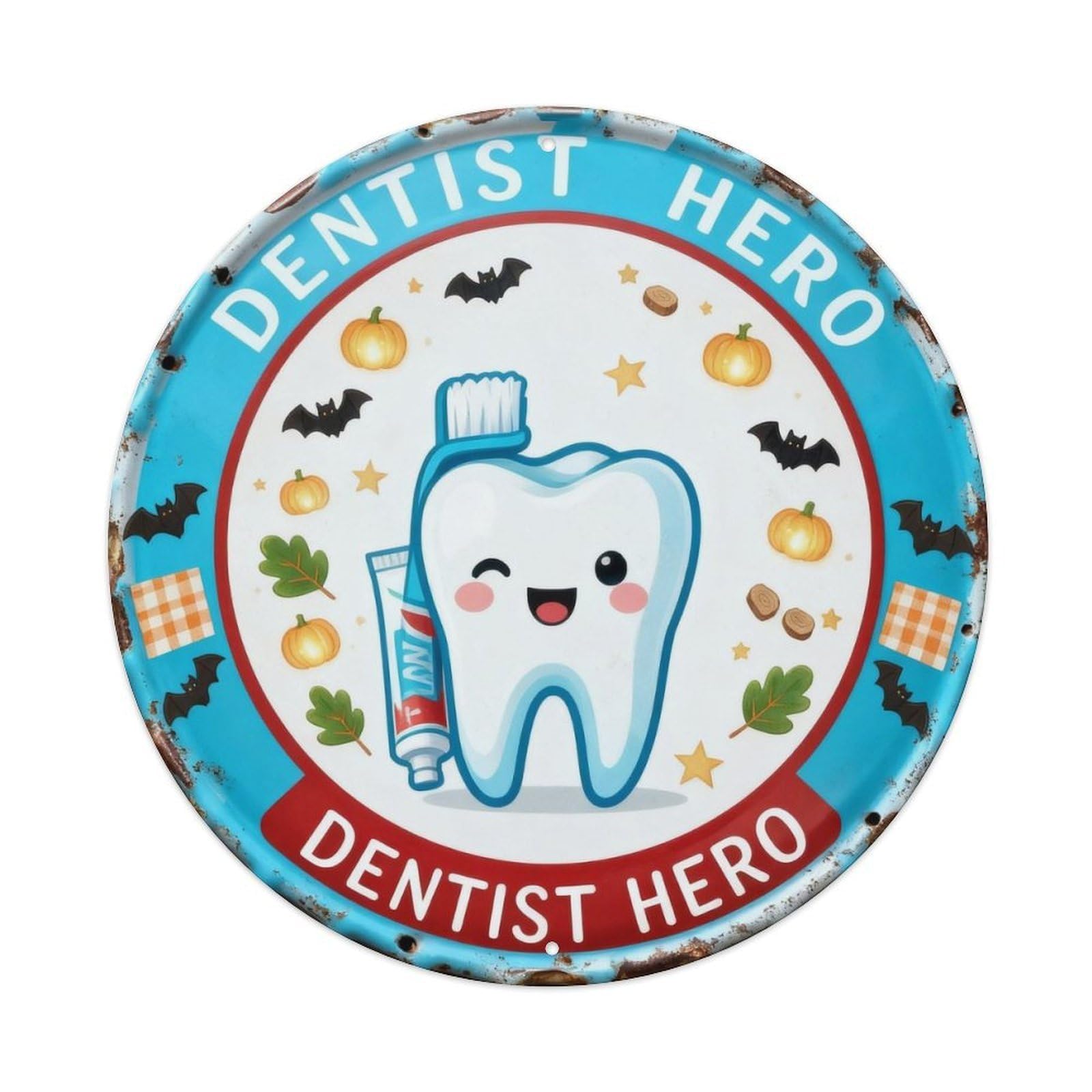 Dentist Hero Metal Tin Sign Plaque