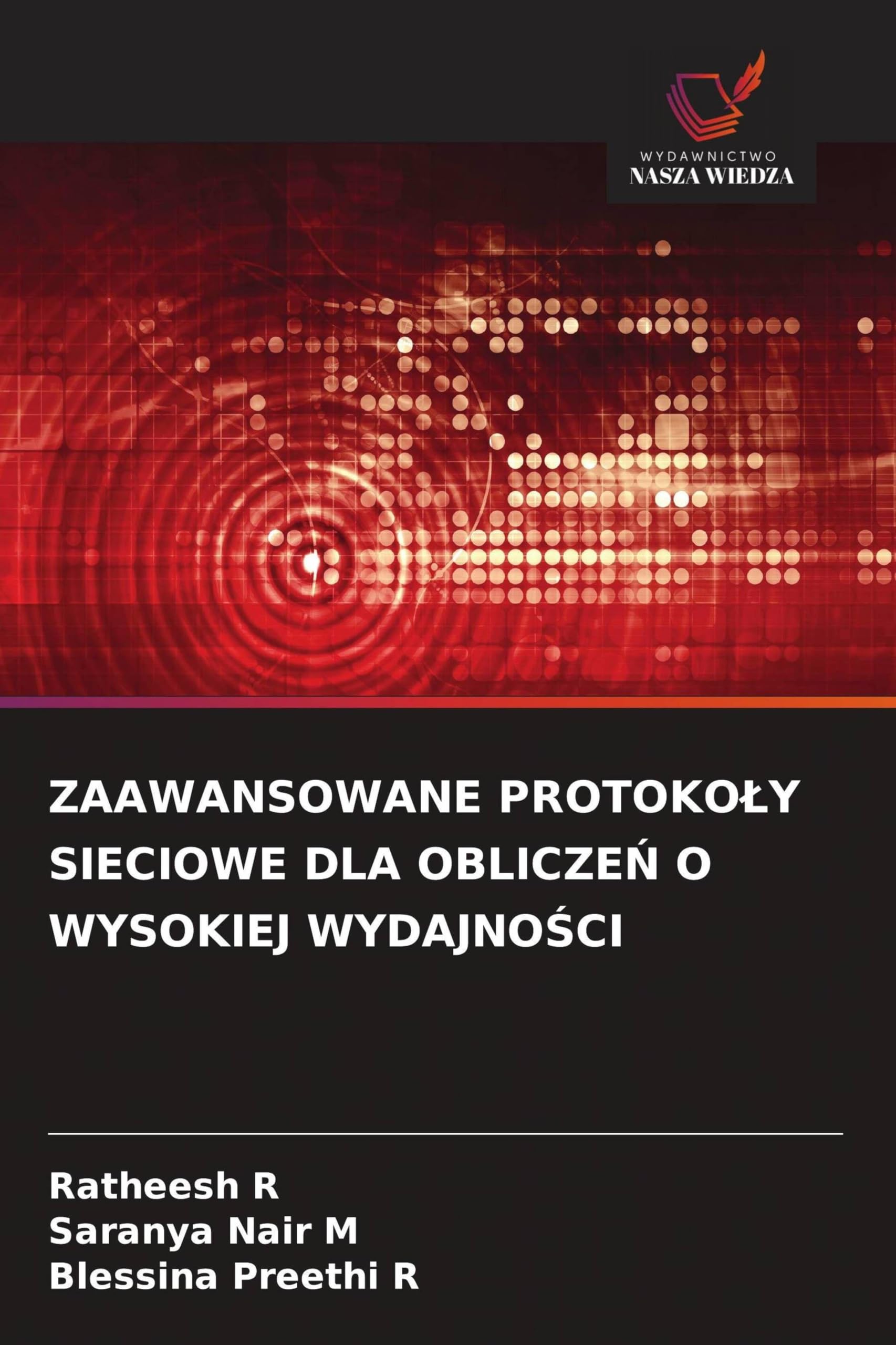 Zaawansowane Protokoly Sieciowe Dla ObliczeŃ O Wysokiej WydajnoŚci