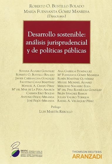 Desarrollo sostenible. Análisis jurisprudencial y de políticas públicas