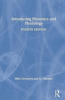 Introducing Phonetics and Phonology