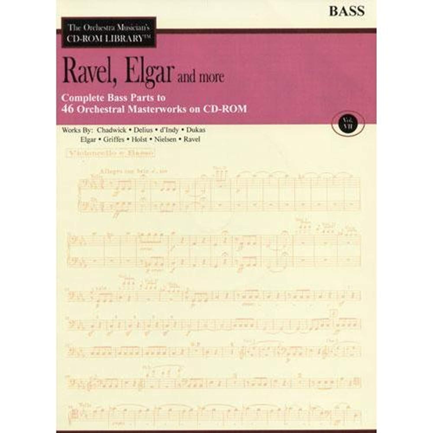 Ravel, Elgar and More Volume 7 The Orchestra Musician's CDROM
