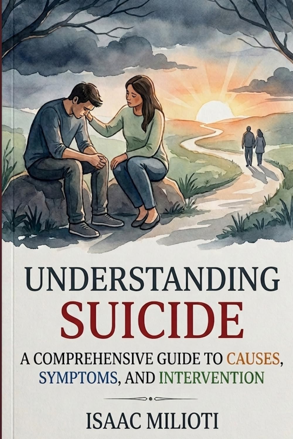 Understanding Suicide: A Comprehensive Guide to Causes, Symptoms, and Intervention