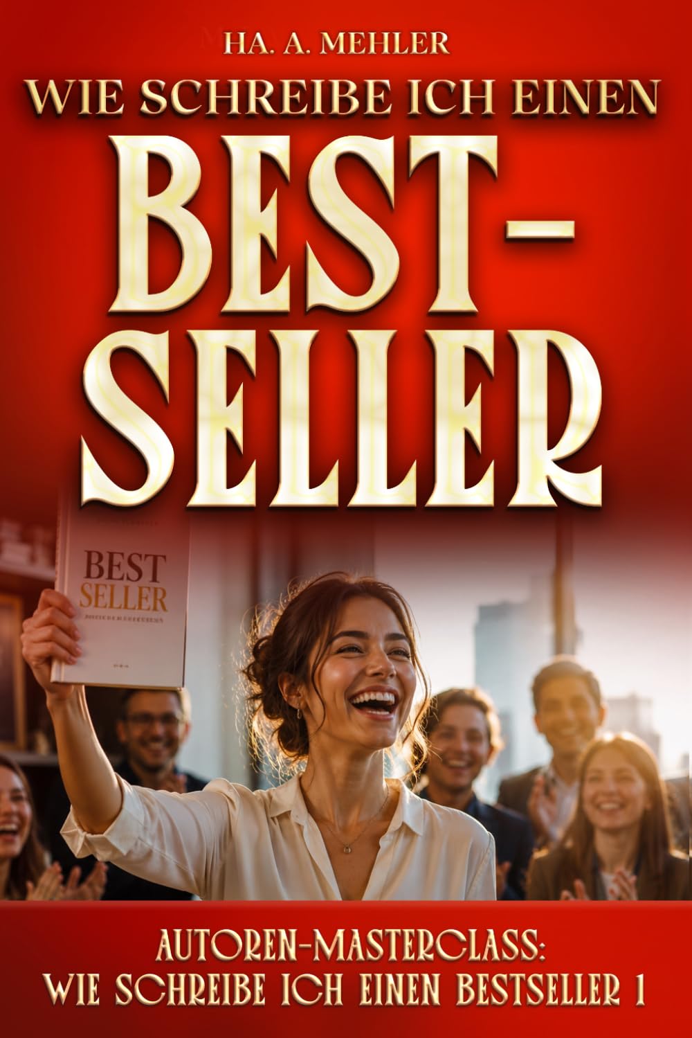 Wie schreibe ich einen Bestseller? (Masterclass)
