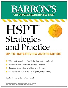 HSPT Strategies and Practice, Second Edition: Prep Book with 3 Practice Tests + Comprehensive Review + Practice + Strategies (Barron's Test Prep)