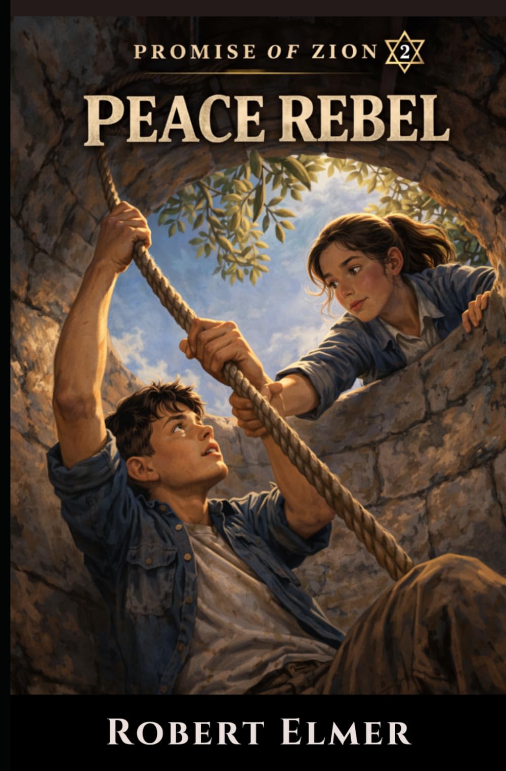 Peace Rebel (Promise of Zion)