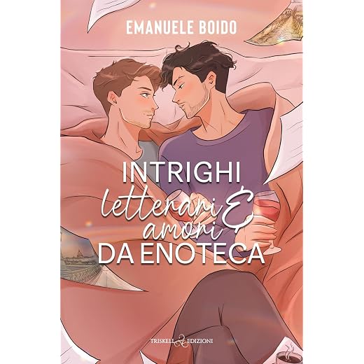 Intrighi letterari e amori da enoteca