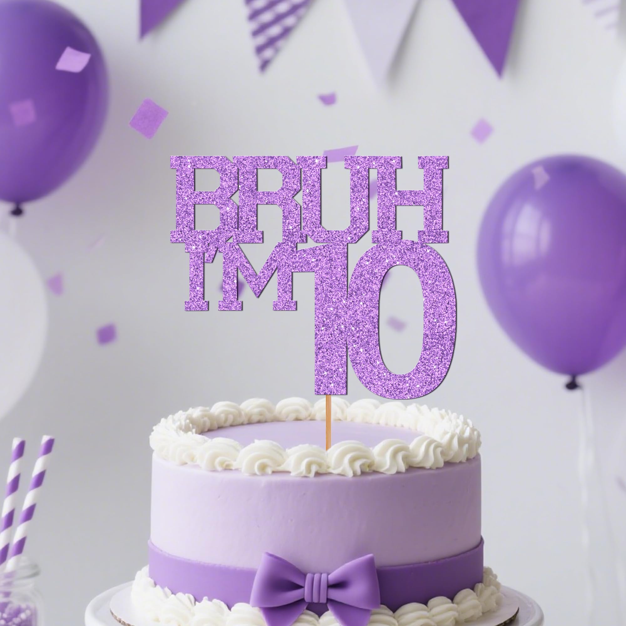 Purple Glitter Bruh I'm 10 Birthday Cake Topper, Funny Happy Birthday Decorations for Boys Girls 10th Birthday Party Cake Decorations Supplies
