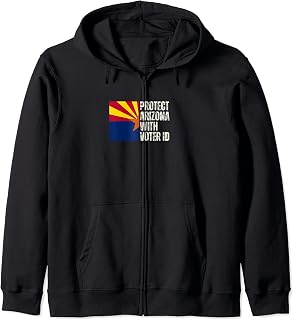 Protect Arizona With Voter ID - Conservative Right Gift Zip Hoodie