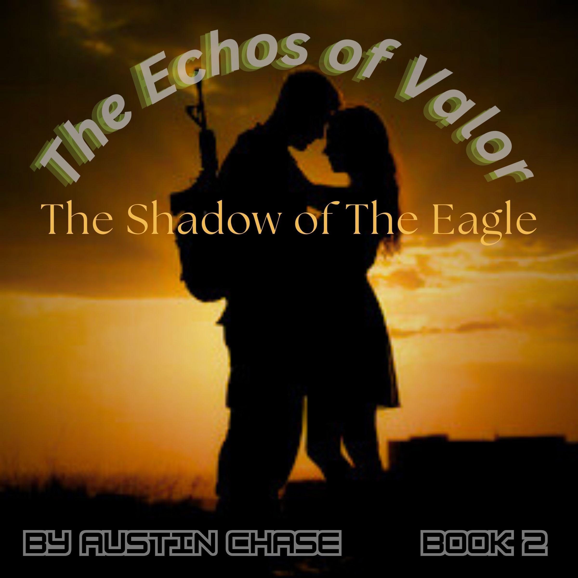 Cover art for The Echos of Valor, Book 2: The Shadow of the Eagle