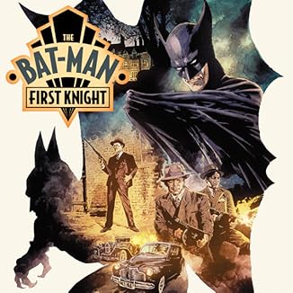 Item 41 in list of 47. Series The Bat-Man: First Knight (2024-). . .