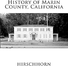 History of Marin County, California