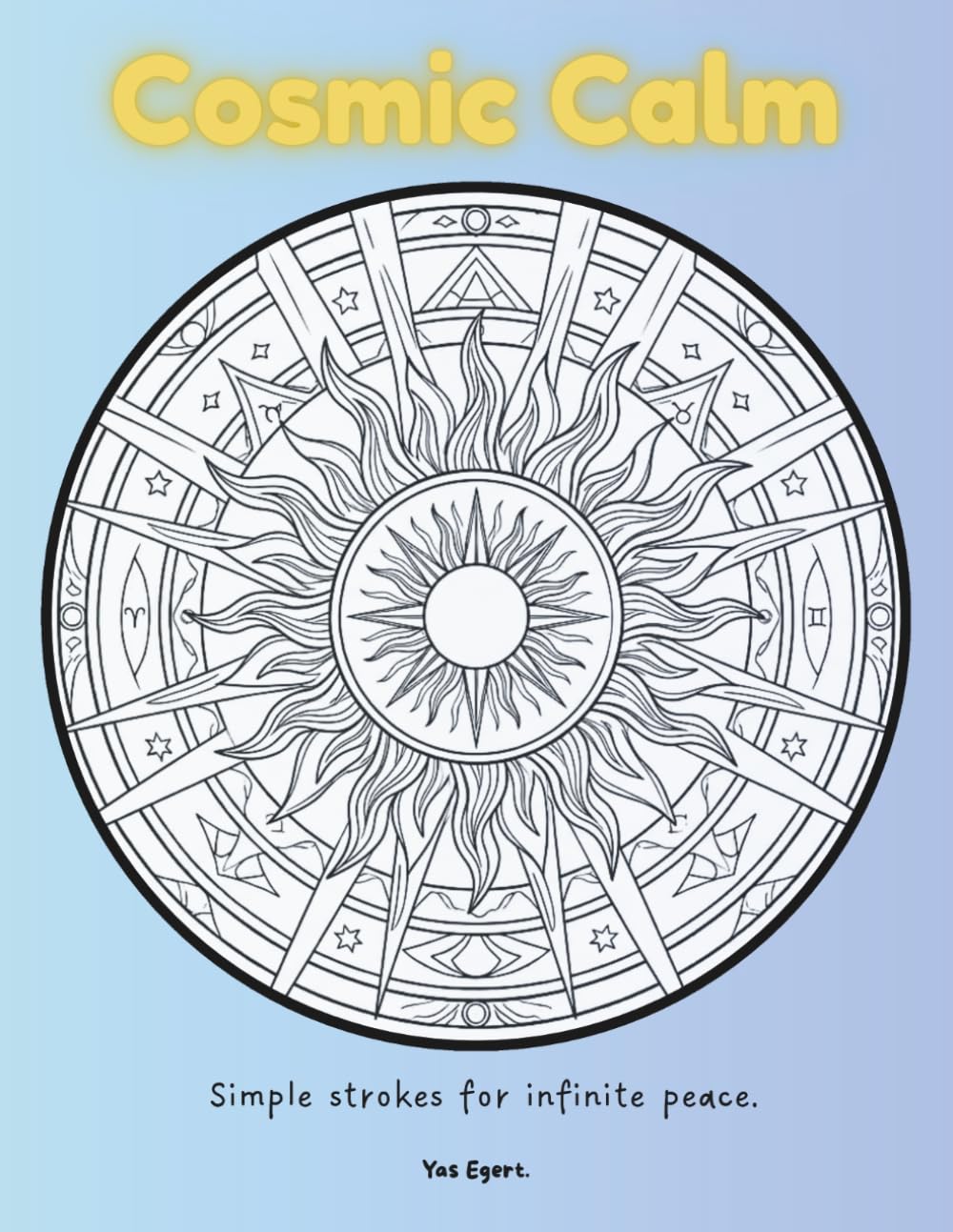 Cosmic Calm: Bold and Easy Coloring Book for Adults: Simple Celestial Designs for Stress Relief and Relaxation