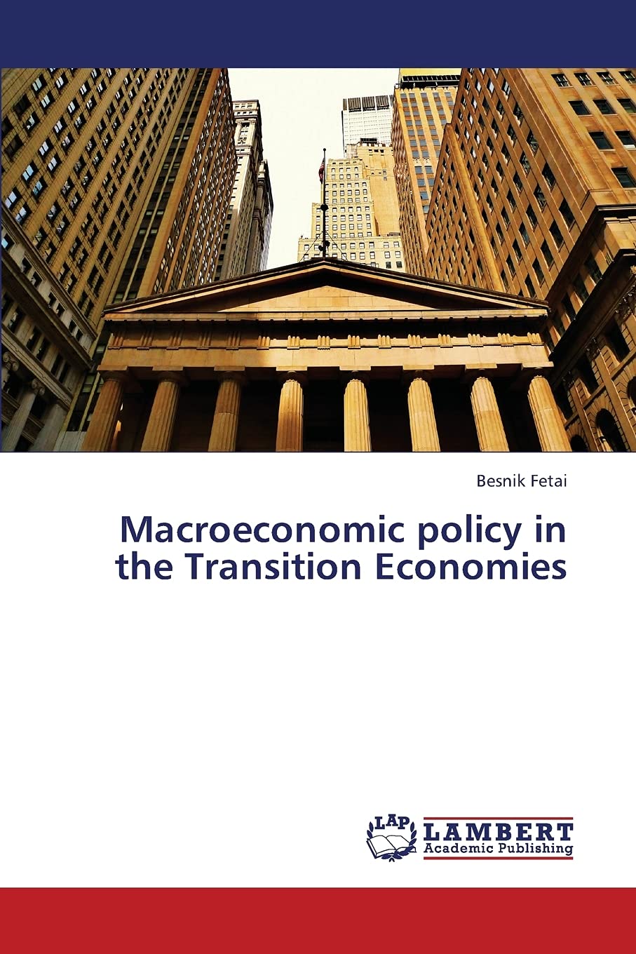 Macroeconomic policy in the Transition Economies