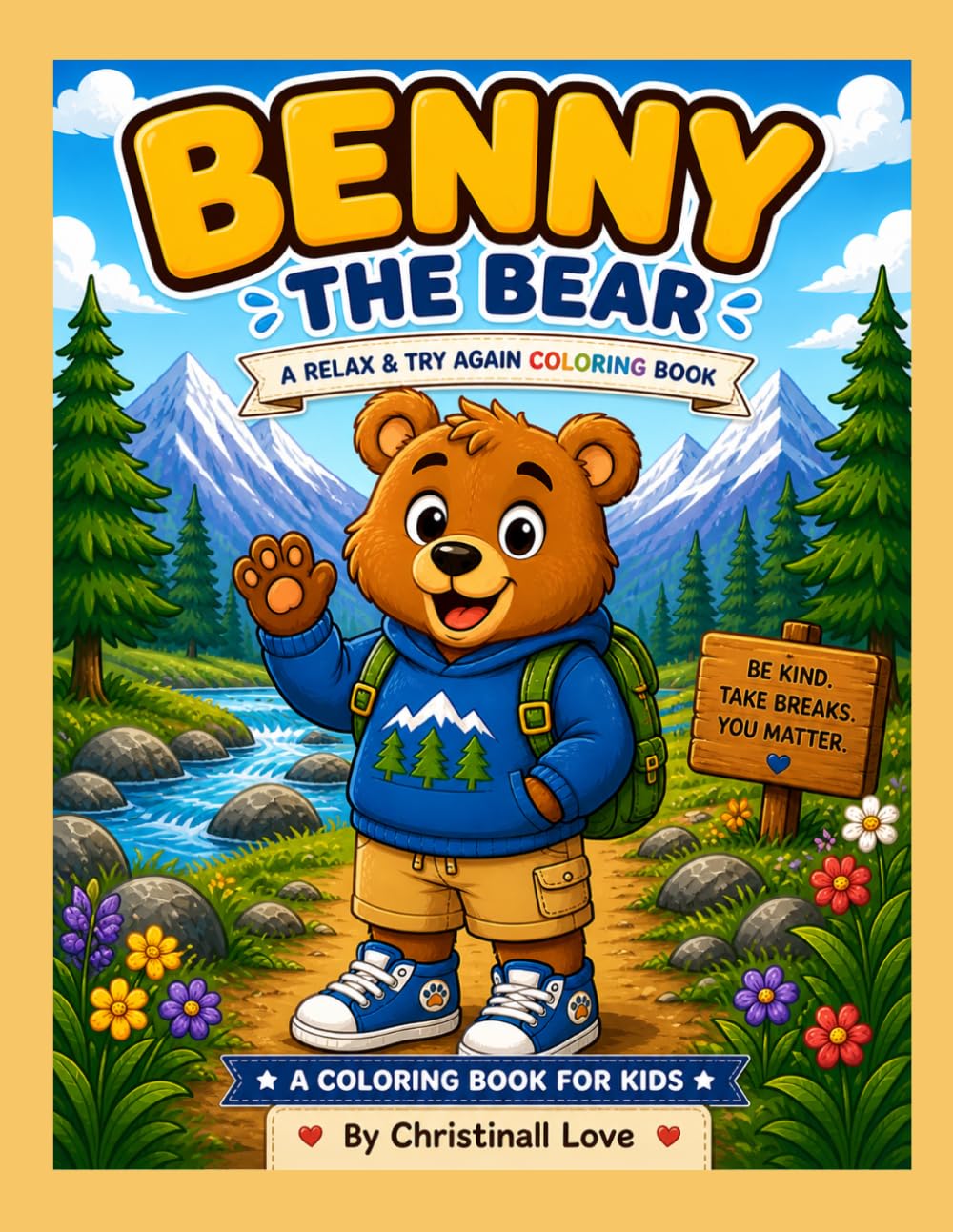 Benny the Bear: A Relax & Try Again Coloring Book