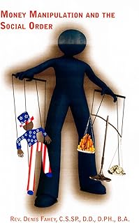 Money Manipulation and Social Order