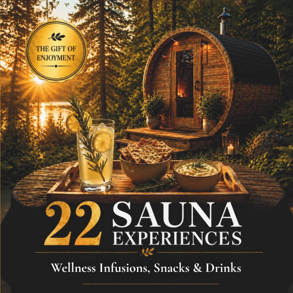 Sauna Experiences: Wellness Infusions, Snacks & Drinks for Moments of Warmth and Calm