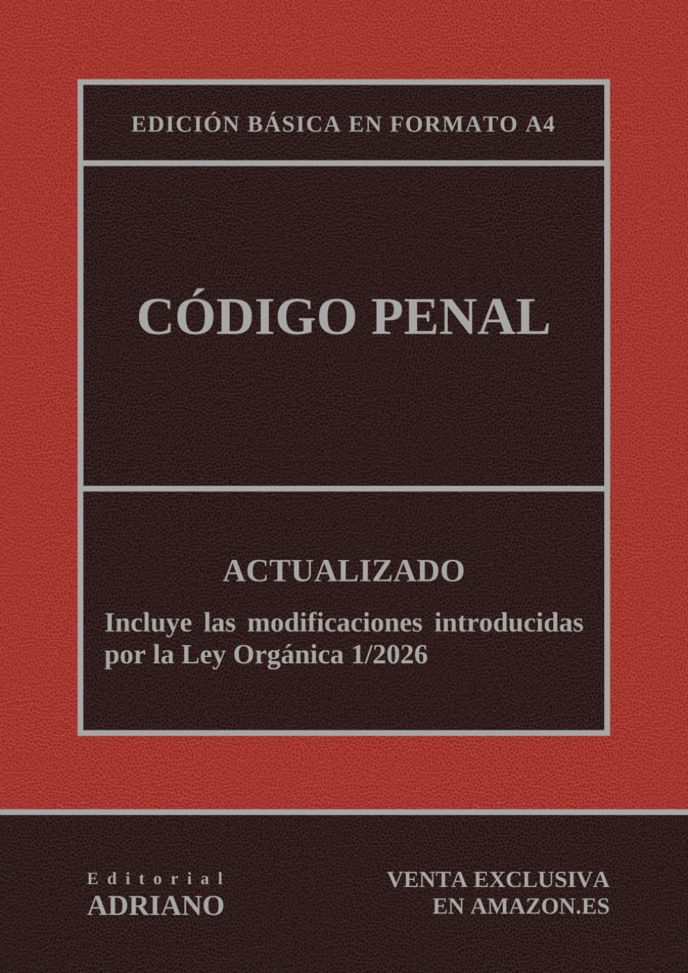 Código Penal: Edición básica en formato A4